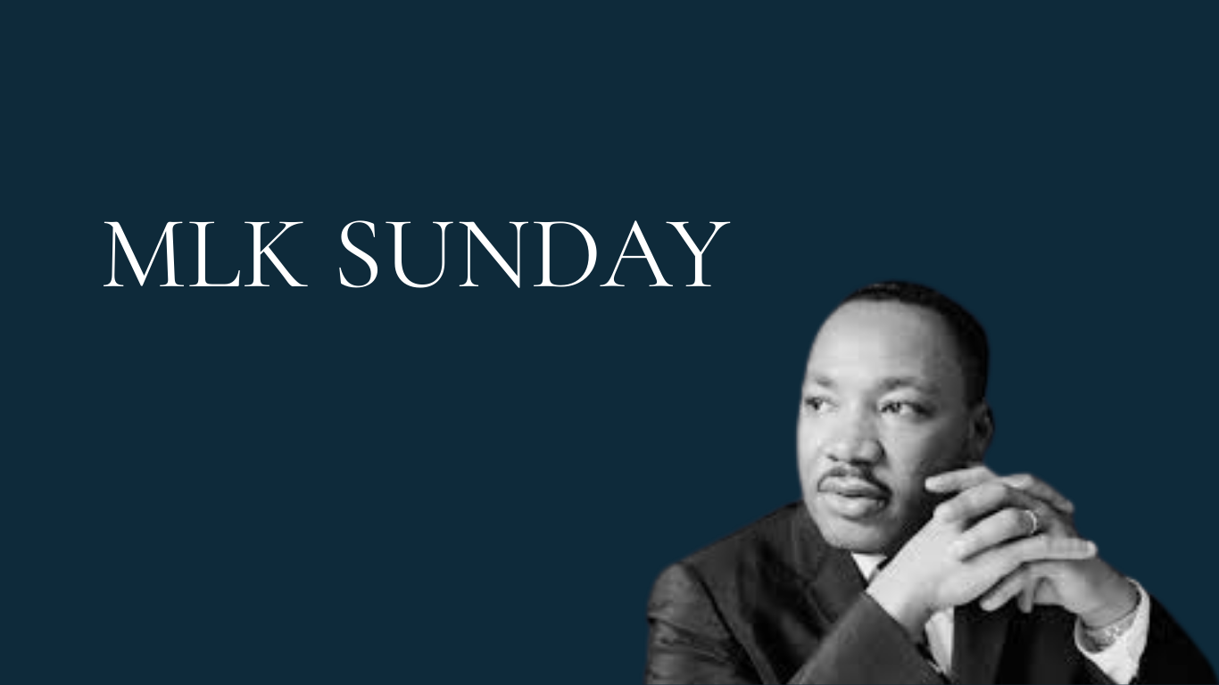 MLK Sunday